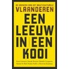 Een leeuw in een kooi door Sarah De Mul