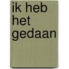 Ik heb het gedaan door Paul Jambers