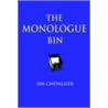 The Monologue Bin - 2nd Edition by Jim Chevallier