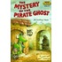 The Mystery of the Pirate Ghost