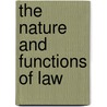 The Nature and Functions of Law door Samir N. Saliba