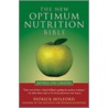 The New Optimum Nutrition Bible by Patrick Holford