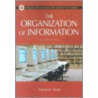 The Organization Of Information door Daniel N. Joudrey
