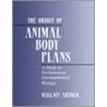 The Origin of Animal Body Plans by Wallace Arthur