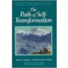 The Path of Self-Transformation door Mark L. Prophet