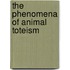 The Phenomena Of Animal Toteism