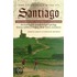 The Pilgrimage Road to Santiago