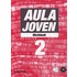 AULA JOVEN 2 WERKBOEK