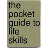 The Pocket Guide To Life Skills door Cedric A. Dobson