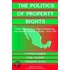 The Politics Of Property Rights