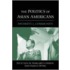 The Politics of Asian Americans