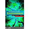 The Politics of the Environment door Neil Carter