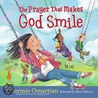 The Prayer That Makes God Smile by Stormie Omartian