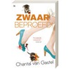 Zwaar beproefd! by Chantal van Gastel