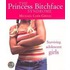 The Princess Bitchface Syndrome