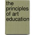 The Principles Of Art Education