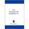 The Principles of Psychology V2 door Herbert Spencer