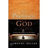 The Prodigal God Curriculum Kit door Timothy J. Keller