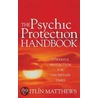 The Psychic Protection Handbook door CaitlíN. Matthews