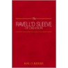 The Ravell'd Sleeve Of Creation by Hal O. Kesler