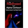 The Redhead From Alpha Centauri door Krishma Kumar