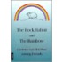 The Rock Rabbit and the Rainbow
