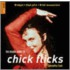 The Rough Guide To Chick Flicks