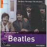 The Rough Guide To The  Beatles door Chris Ingham