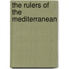 The Rulers Of The Mediterranean door Onbekend