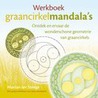 Werkboek graancirkelmandala's by Marian ter Steege