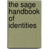 The Sage Handbook of Identities by Margaret Wetherell