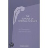 The School Of Spiritual Science door Onbekend