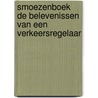 Smoezenboek De belevenissen van een verkeersregelaar