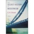 The Secret History of Modernism