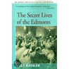 The Secret Lives Of The Edmonts by Lucy Kavaler