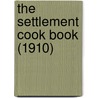 The Settlement Cook Book (1910) door Simon Kander
