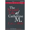 The Sexual Life of Catherine M. door Catherine Millet