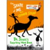 The Shape of Me and Other Stuff door Seuss