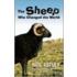 The Sheep Who Changed The World
