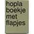 Hopla boekje met flapjes