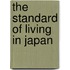 The Standard Of Living In Japan
