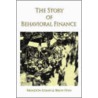 The Story Of Behavioral Finance door Brian Finn
