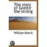 The Story Of Grettir The Strong