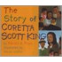 The Story of Coretta Scott King