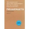 Nieuwerwets by M.C. de Wit