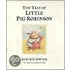 The Tale of Little Pig Robinson