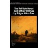 The Tell Tale Heart  And Others by Edgar Allan Poe