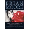 The Temptation Of Eileen Hughes door Brian Moore