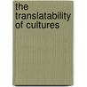 The Translatability of Cultures door Wolfgang Iser
