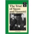 The Trial Of Sacco And Vanzetti